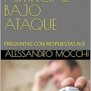 Preguntas con Respuestas n.8 - Inteligencia artificial bajo amenaza