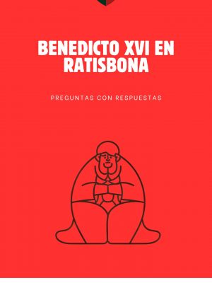 BENEDICTO XVI EN RATISBONA