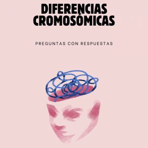 DIFERENCIAS CROMOSÓMICAS