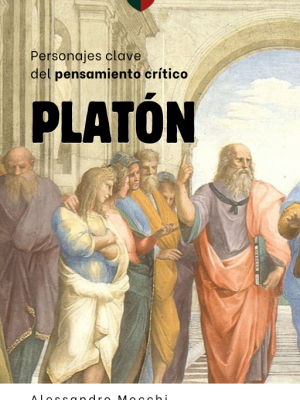 Personajes Clave del Pensamiento Crítico: 03-Platón
