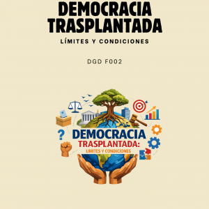 DEMOCRACIA TRANSPLANTADA