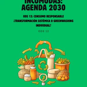 Preguntas Incómodas - ODS 12