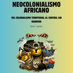 NEOCOLONIALISMO AFRICANO