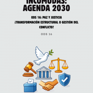 Preguntas Incómodas - ODS 16