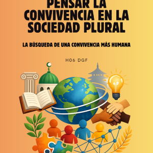 PENSAR LA CONVIVENCIA EN LA SOCIEDAD PLURAL