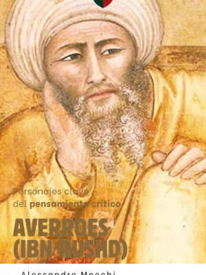 Personajes Clave del Pensamiento Crítico: 20 - Averroes