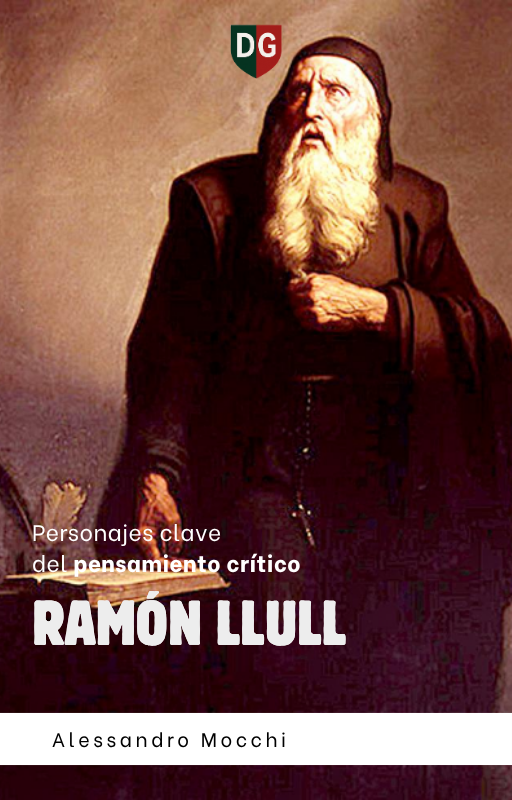 Personajes Clave del Pensamiento Crítico: 25 - Ramón Llull
