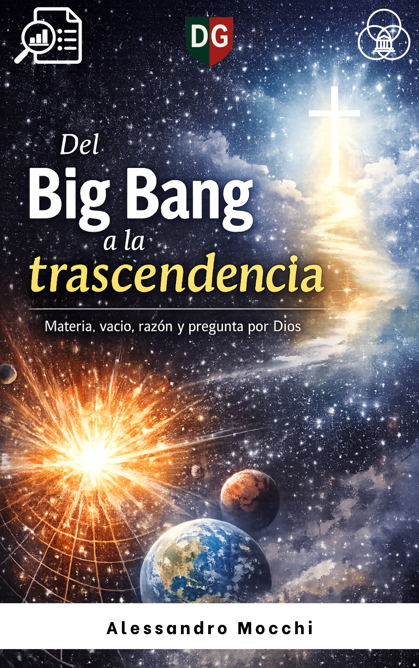 Del Big Bang a la trascendencia